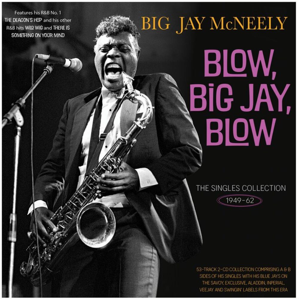 Jay Big McNeely - The Singles Collection 1949-62  CD